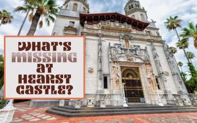 Fireside Friday: What’s Missing at Hearst Castle?