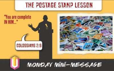Mini-Message Monday: The Postage Stamp Lesson