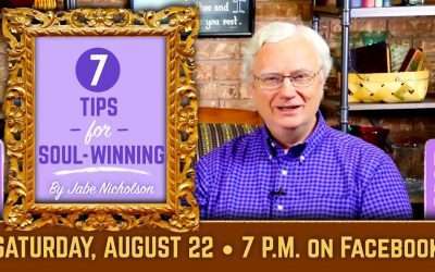 SATURDAY SPECIAL: 7 TIPS FOR SOUL-WINNING