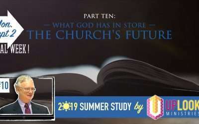 The Church: Lesson 10 — The Church’s Future