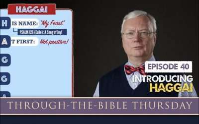 Through-the-Bible Thursday: HAGGAI
