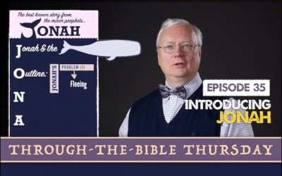 Through-the-Bible Thursday: JONAH