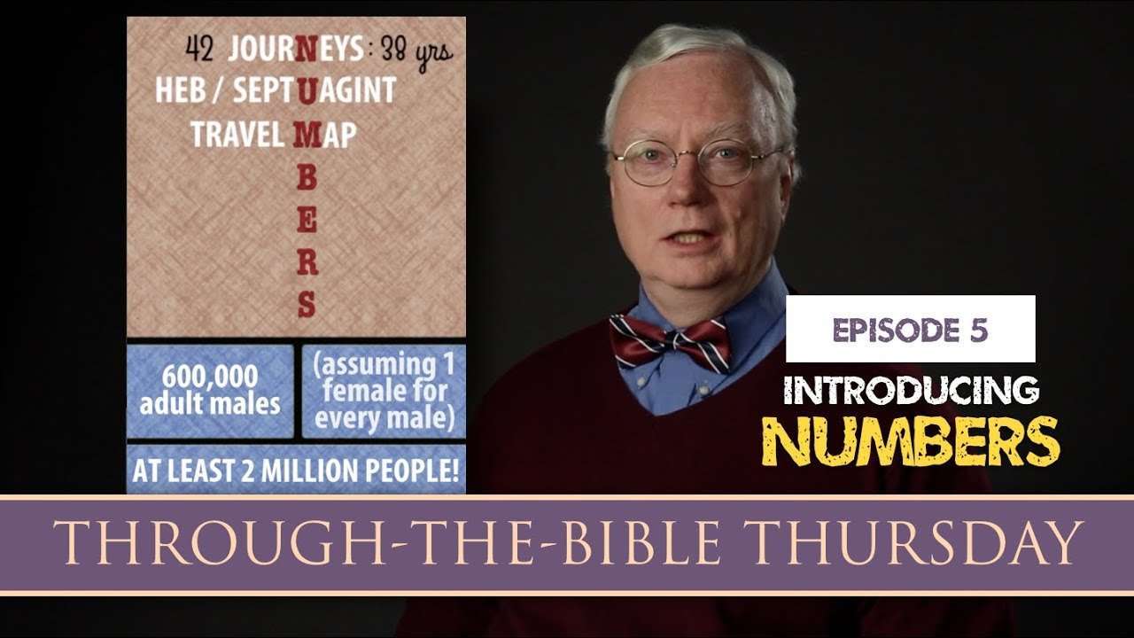 Through-the-Bible Thursday: Numbers - Westbank Bible Chapel