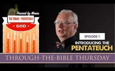 Through-the-Bible Thursday: Pentateuch Intro