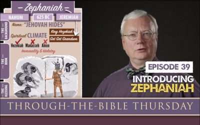 Through-the-Bible Thursday: ZEPHANIAH (3.5 mins)
