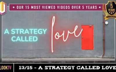TOP 15: DAY 13/15 — A STRATEGY CALLED LOVE