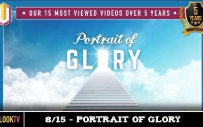 TOP 15: DAY 8/15 — PORTRAIT OF GLORY