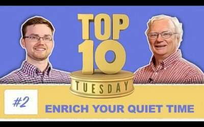 Top Ten Tuesday: Enrich Your Quiet Time