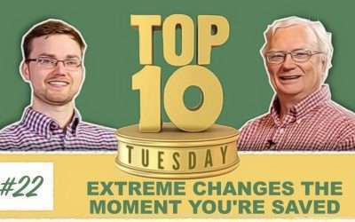 Top Ten Tuesday: Extreme Changes The Moment You’re Saved