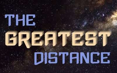 Mini-Message Monday: The Greatest Distance