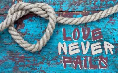 Fireside Friday: Love Never Fails
