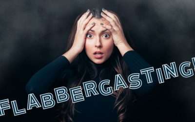 Mini-Message Monday: Flabbergasting!