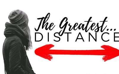 Mini Message Monday  The Greatest Distance
