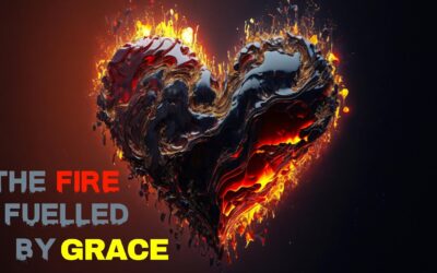 Mini-Message Monday: The Fire Fuelled By Grace