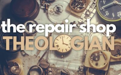 Mini Message Monday:  The Repair Shop Theologian