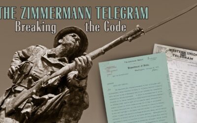 The Zimmermann Telegram — Breaking the Code