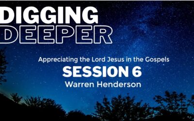 Warren Henderson – Digging Deeper Session 6