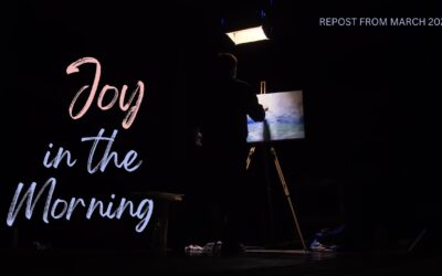 Fireside Friday: Joy in the Morning (repost)