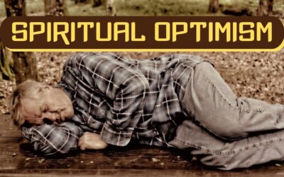 Mini-Message Monday: Spiritual Optimism