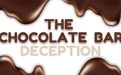 Mini-Message Monday: The Chocolate Bar Deception