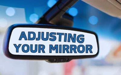 Mini-Message Monday: Adjusting Your Mirror