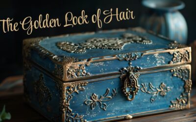 Fireside Friday: The Golden Lock of Hair