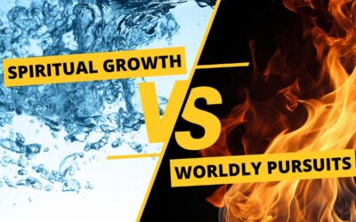 Spiritual Growth vs Worldly Pursuits