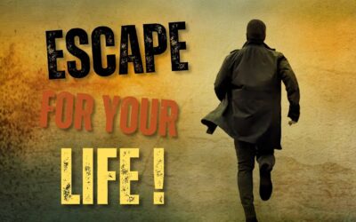 Escape for your Life!