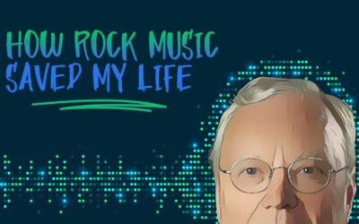 How Rock Music Saved My Life