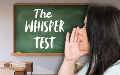 Mini-Message Monday: The Whisper Test