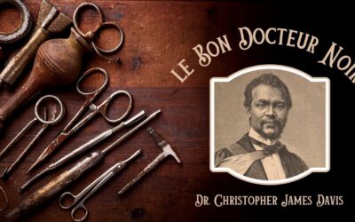 Fireside Friday: Le Bon Docteur Noir