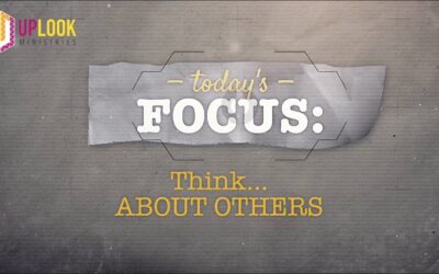 Focus: Think About Others