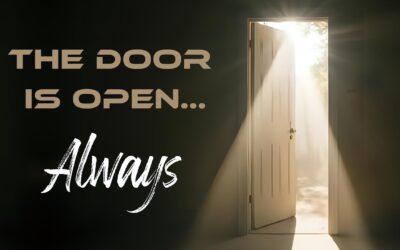 Monday Meditation: The Door Is Open…Always