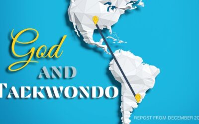 Fireside Friday: God and Taekwondo (repost)