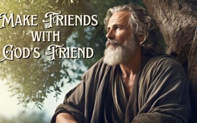 Fireside Friday: Make Friends with God’s Friend