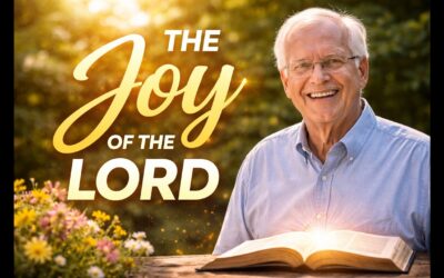 The Joy of the Lord