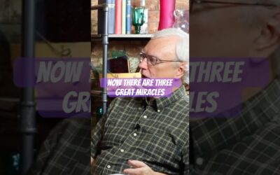 The THREE Miracles of the Spirit and the Scriptures