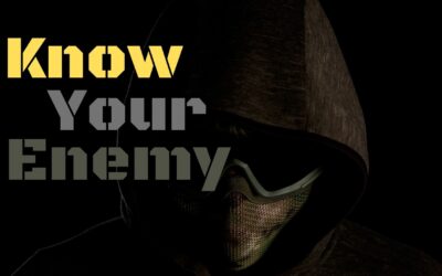 Fireside Friday: Know Your Enemy