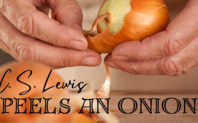 Fireside Friday: C.S. Lewis Peels an Onion